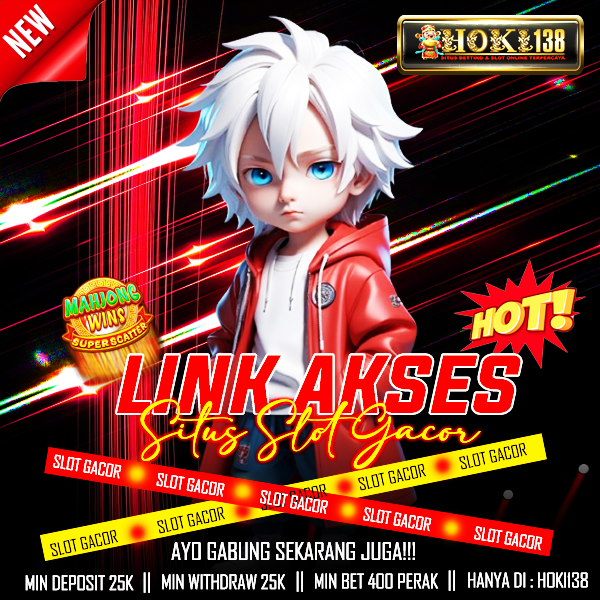 HOKI138 : Link Akses Situs Slot Gacor Mim Deposit 25K HOKI 138 Profit Cepat image 1